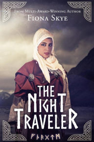 Title: The Night Traveler, Author: Fiona Skye