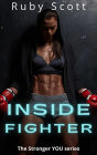 Inside Fighter (Stronger You, #1)