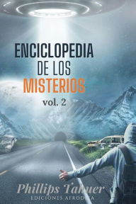 Title: Enciclopedia de los misterios, Author: Phillips Tahuer