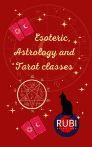 Title: Esoteric, Astrology and Tarot classes, Author: Rubi Astrólogas