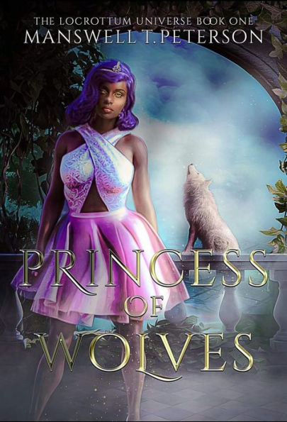 Princess of Wolves (Locrottum Universe, #1)