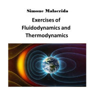 Title: Exercises of Fluidodynamics and Thermodynamics, Author: Simone Malacrida