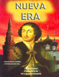 Title: Nueva Era (Conde J.W. Rochester), Author: Conde J.W. Rochester