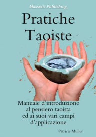 Title: Pratiche Taoiste, Author: Patricia Müller