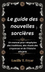 Le guide des nouvelles sorcières