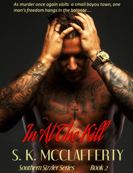 In At The Kill (Southern Sizzlers, #2)