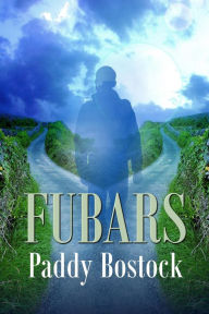Title: Fubars, Author: Paddy Bostock