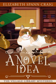 Ebook french download A Novel Idea (A Village Library Mystery, #8) by Elizabeth Spann Craig, Elizabeth Spann Craig PDF RTF DJVU