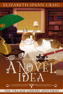 A Novel Idea (A Village Library Mystery, #8)