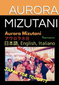 Title: Japan for Tourist, Author: Aurora Mizutani