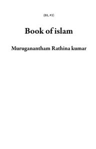 Title: Book of islam (01, #1), Author: Muruganantham Rathina kumar