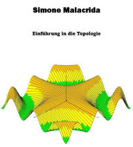 Title: Einführung in die Topologie, Author: Simone Malacrida