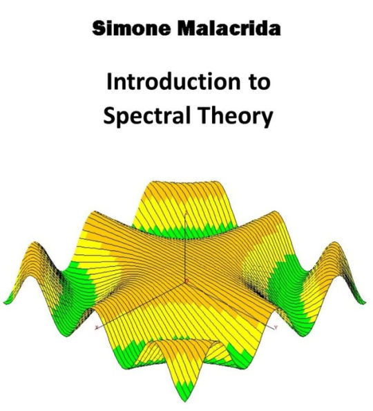 Introduction to Spectral Theory