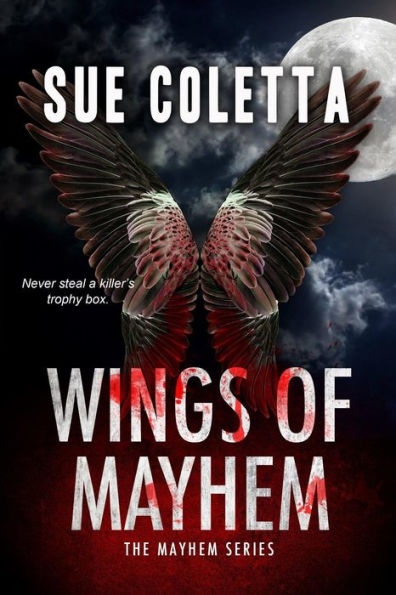 Wings of Mayhem (Mayhem Series, #1)