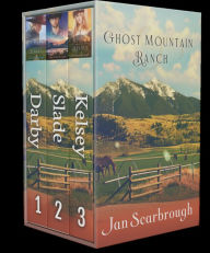 Title: Ghost Mountain Ranch, Author: Jan Scarbrough