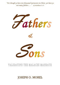 Title: Fathers And Sons, Author: Joseph Oliver Morel
