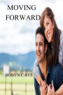 Moving Forward (The Evans Family, #3)