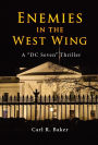 Enemies in the West Wing (A 