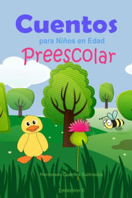 Title: Cuentos para Niños en Edad Preescolar: Hermosos Cuentos Ilustrados, Author: V Estrellíyinn