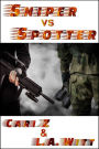 Sniper vs. Spotter (Hitman vs. Hitman, #2)