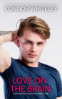 Love On The Brain: A Gay University Romance Short Story (The English Gay Sweet Contemporary Romance Stories, #18)