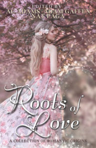 Download ebooks in pdf format free Roots of Love by AC Adams, Lila Gwynn, C.R. Clark, AC Adams, Lila Gwynn, C.R. Clark CHM