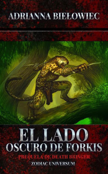 El Lado Oscuro de Forkis (Zodiac Universum, #0)