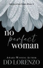 No Perfect Woman (The IMPERFECTION Series, #5)