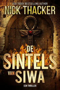 Title: De Sintels van Siwa (Harvey Bennett Thrillers - Dutch, #12), Author: Nick Thacker
