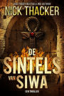 De Sintels van Siwa (Harvey Bennett Thrillers - Dutch, #12)