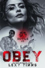 Obey (Devils MC Series, #3)