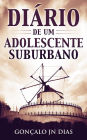 Diário de um Adolescente Suburbano (Minhas Lutas, #1)