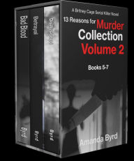 Title: 13 Reasons for Murder Collection Volume 2, Author: Amanda Byrd