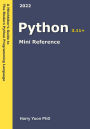 Python Mini Reference (A Hitchhiker's Guide to the Modern Programming Languages, #3)