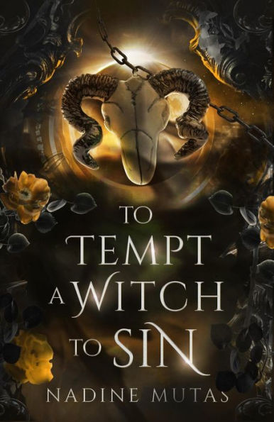 To Tempt a Witch to Sin (Love and Magic, #5)