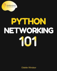 Title: Python Networking 101, Author: Odette Windsor