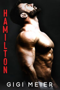 Title: Hamilton (The Cañon Series, #3), Author: GiGi Meier