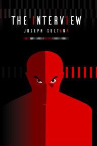 Title: The Interview, Author: Joseph Sultana