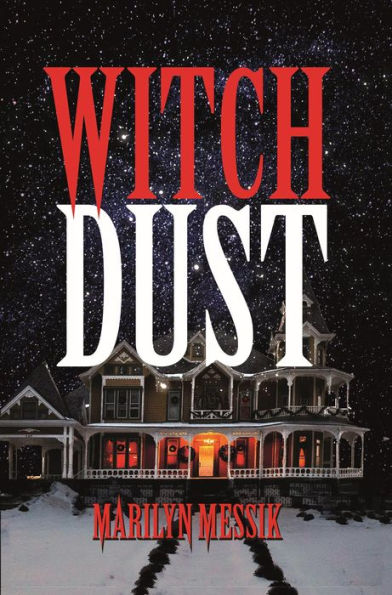 Witch Dust (The Witch Series, #1)