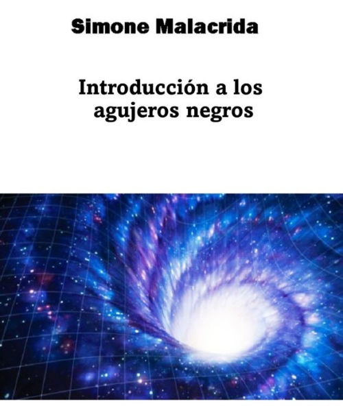 Introducción a los agujeros negros