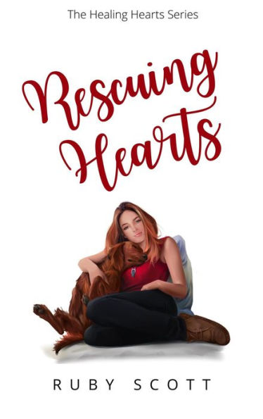 Rescuing Hearts (The Healing Hearts Series, #1)