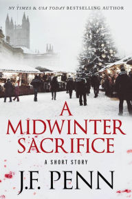Title: A Midwinter Sacrifice, Author: J. F. Penn