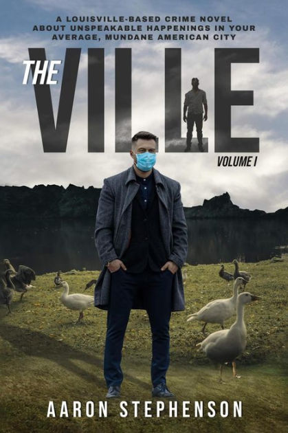 The Ville Volume 1 by Aaron Stephenson | eBook | Barnes & Noble®