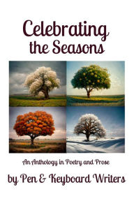 Title: Celebrating the Seasons, Author: Pen & Keyboard Writers