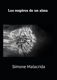 Title: Los respiros de un alma, Author: Simone Malacrida