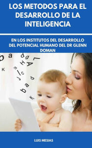 Title: Los Métodos para el Desarrollo de la Inteligencia, Author: Luis Mesías