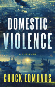 Title: Domestic Violence, Author: Chuck Edmonds