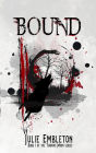 Bound (Turning Moon, #1)