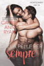 Sulla pelle per sempre (Montgomery Ink)