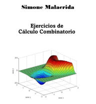 Title: Ejercicios de Cálculo Combinatorio, Author: Simone Malacrida